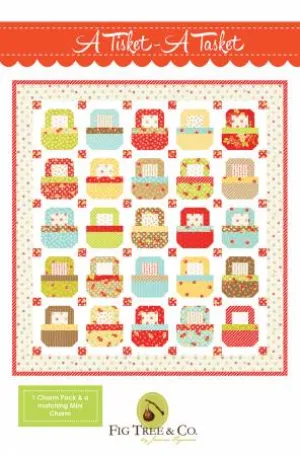 A Tisket A Tasket Quilt Pattern