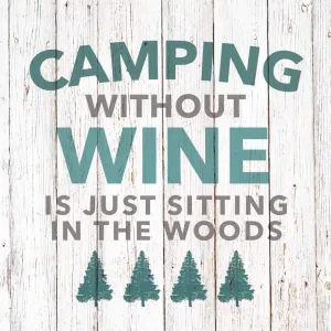 Camping Without Wine Beverage Napkins